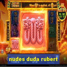 nudes duda rubert